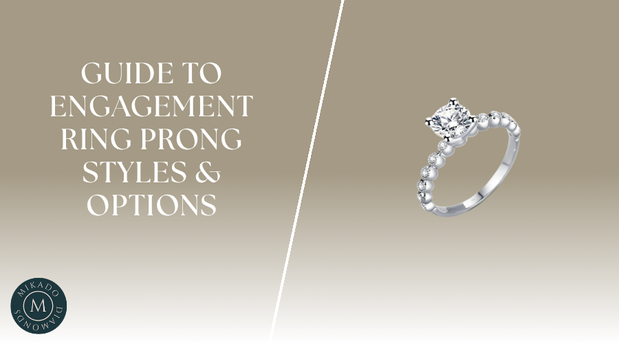Guide to Engagement Ring Prong Styles & Options